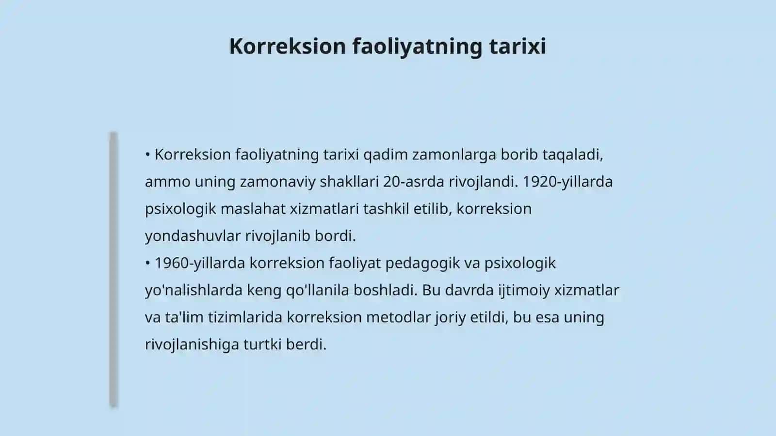 Korreksion faoliyatning mazmun mohiyati, asosiy tamoyillari 4