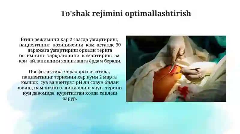 Jarrohlik Bemorlarda Yotgan Joy Yaralarining Oldini Olish 4