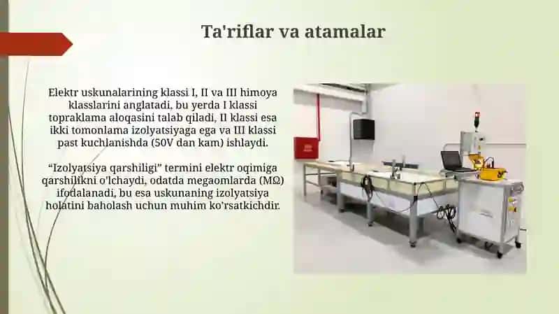 Ishlab chiqarish maydonlarida elektr qurilmalardagi elektr xavfsizlikni tekshirish 4