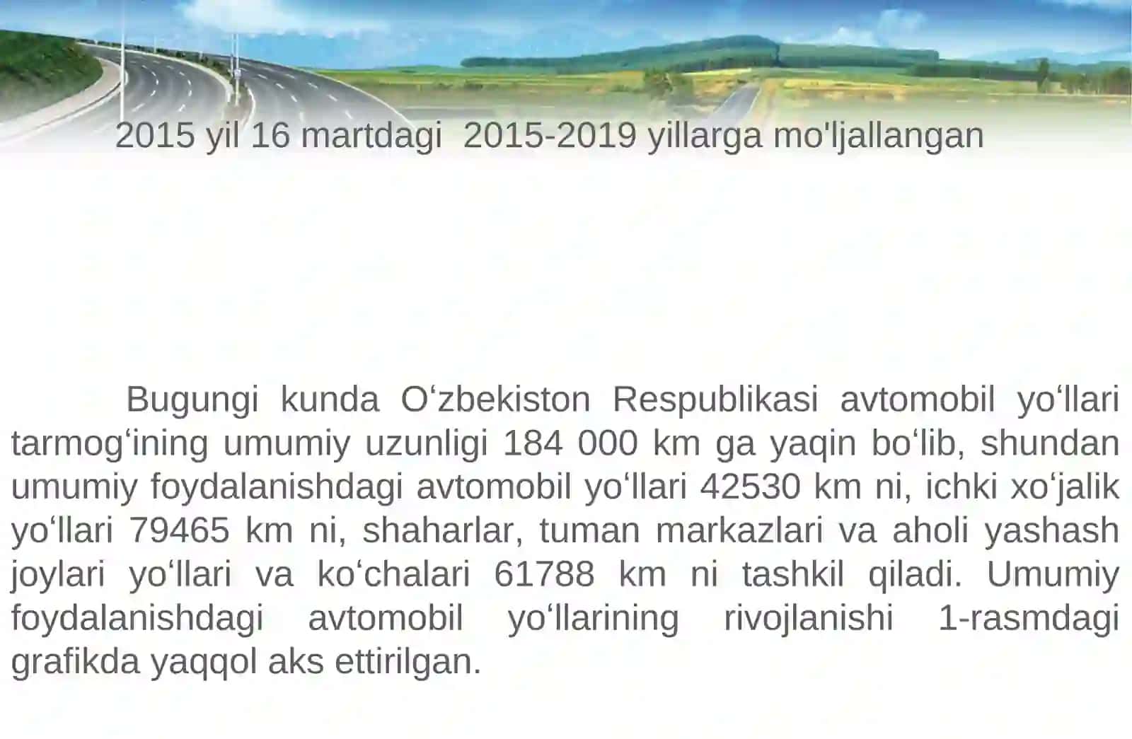 Avtomobil yoʻllarini ekspluatatsiya qilish va uning asosiy vazifalari 4