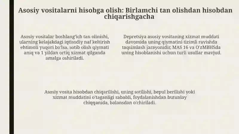 Asosiy vositalarning baholanishi va ularning hisobga olish vazifalari 4