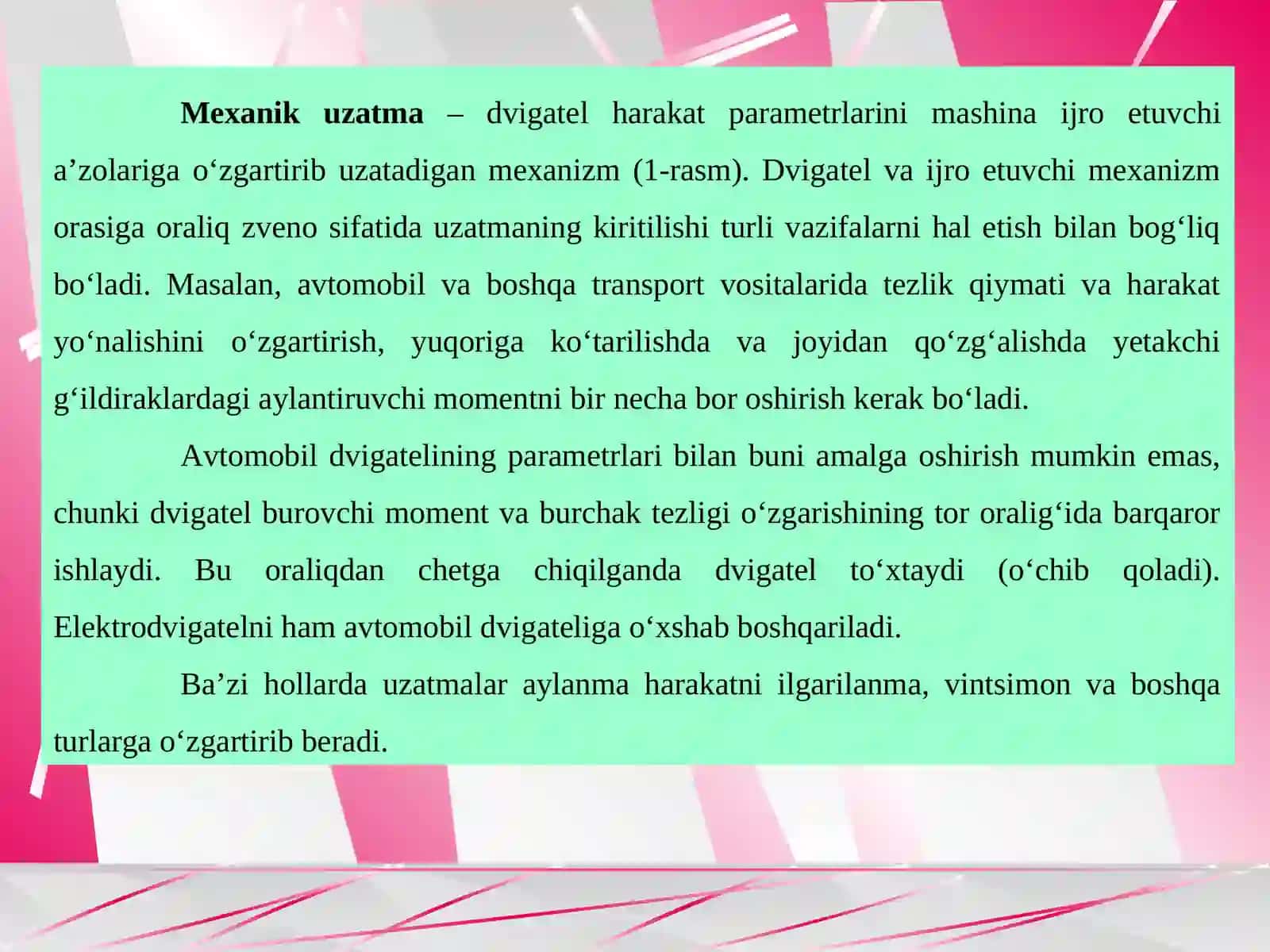 Uzatmalar. Mexanik uzatmalar haqida umumiy ma`lumot­lar 4