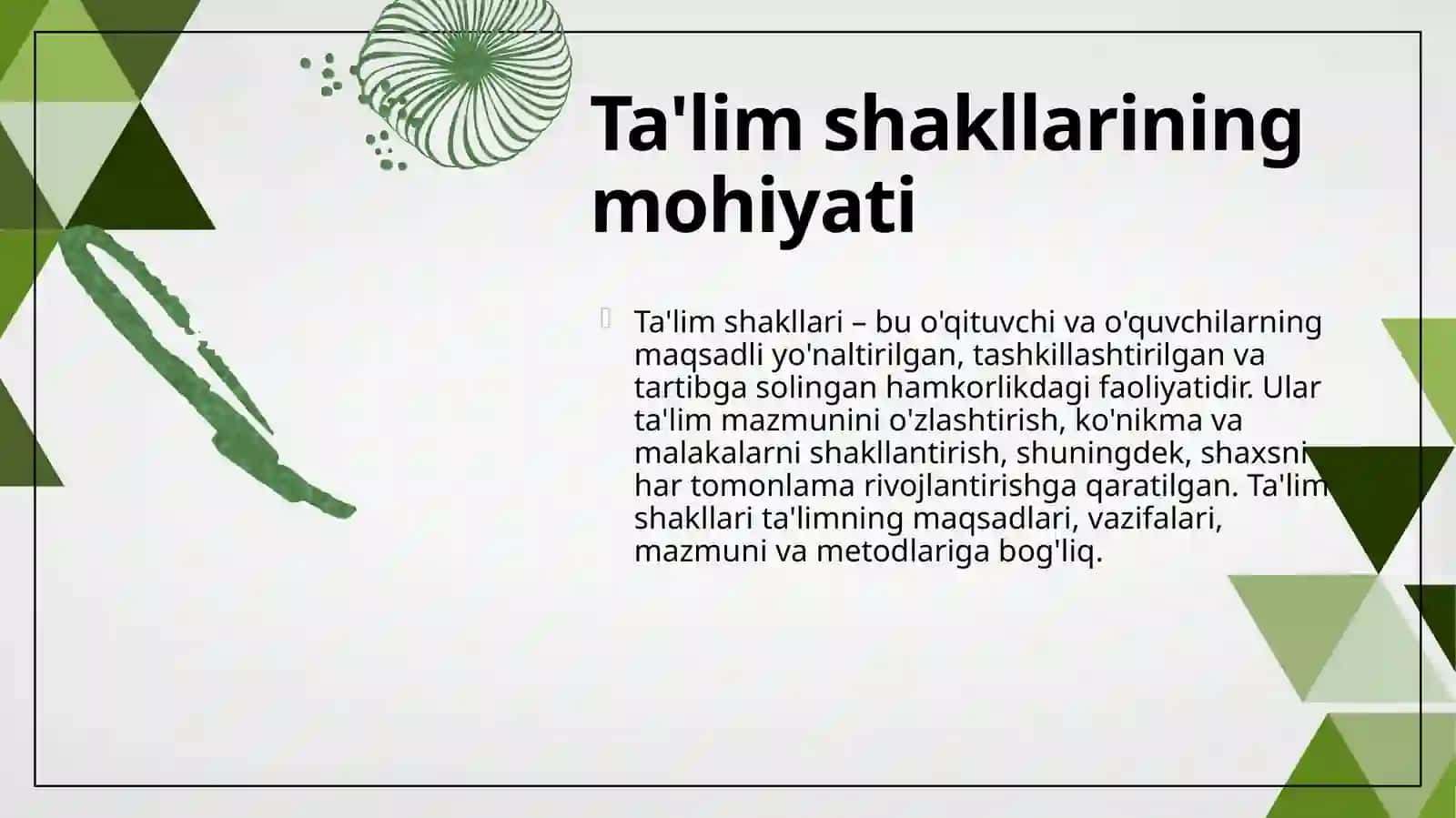 Taʼlim jarayonining shakllari va metodlari 4