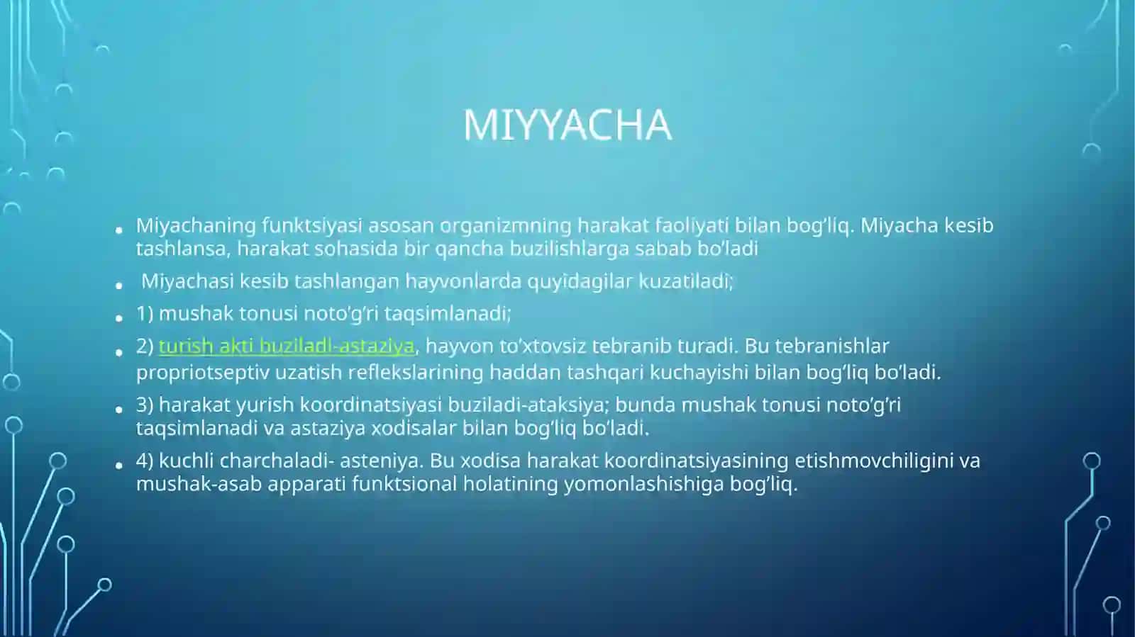 O’rta miyya va miyyacha faoliyatining buzilishi 4