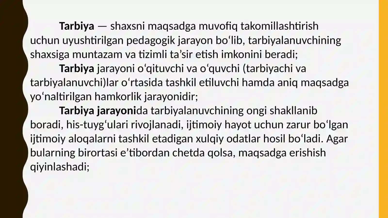 Tarbiya jarayoni.Tarbiyagazamonaviyyondoshuv 4