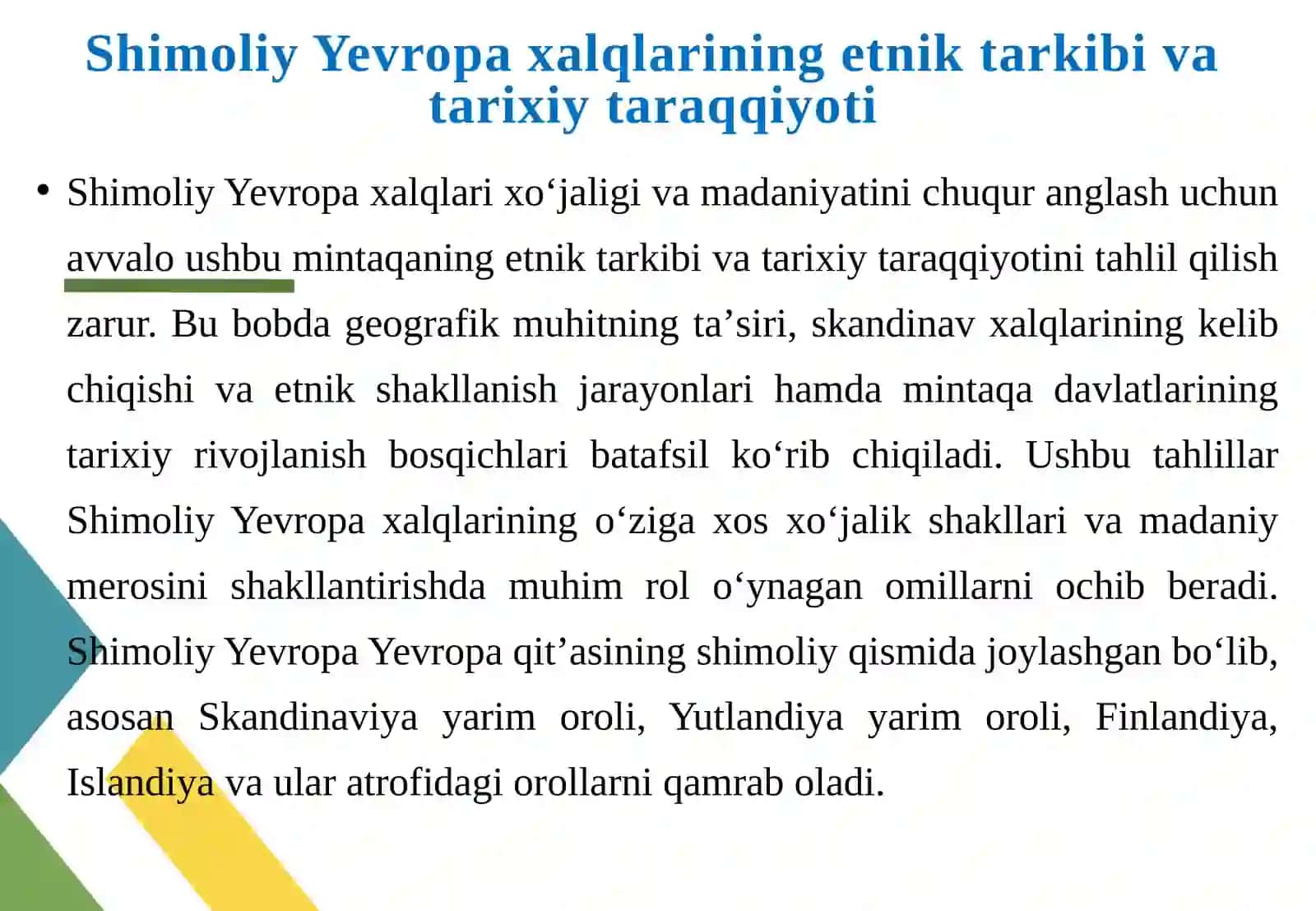 Shimoliy Yevropa xalqlari xoʻjaligi va madaniyati 4