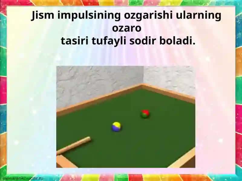 Jism impulsi. Impulsning saqlanish qonuni. 4