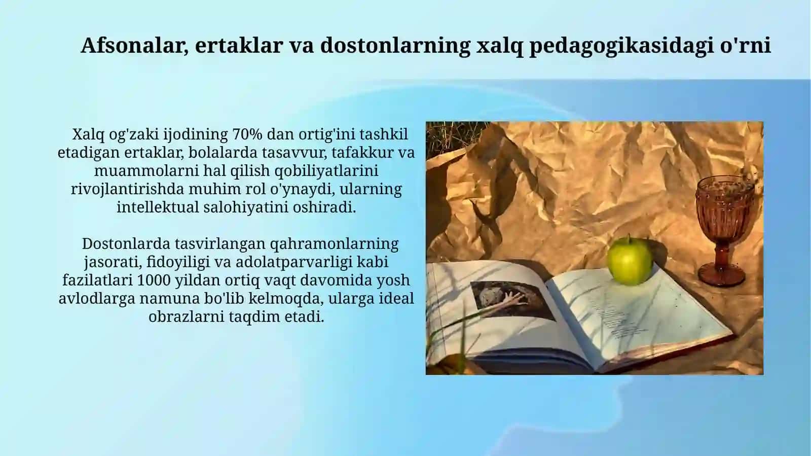 Afsona,rivoyat va dostonlarning xalq pedagogikasidagi o'rni va ahamiyati 4