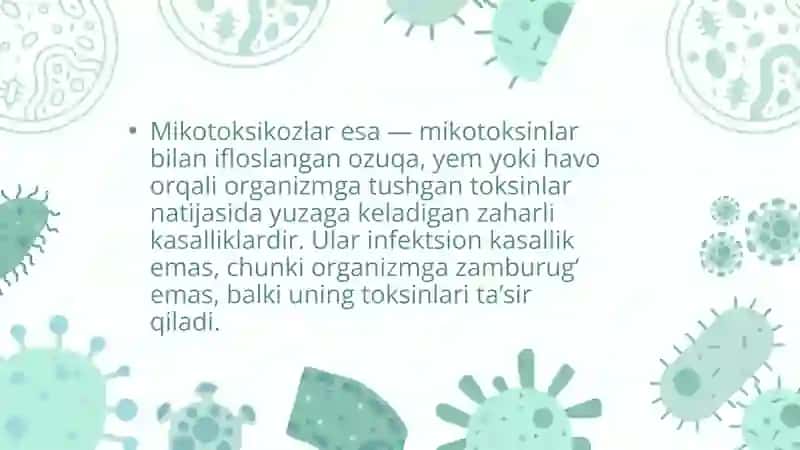 MIKOTOKSIKOZLAR QOZGʻATUVCHILARI 4