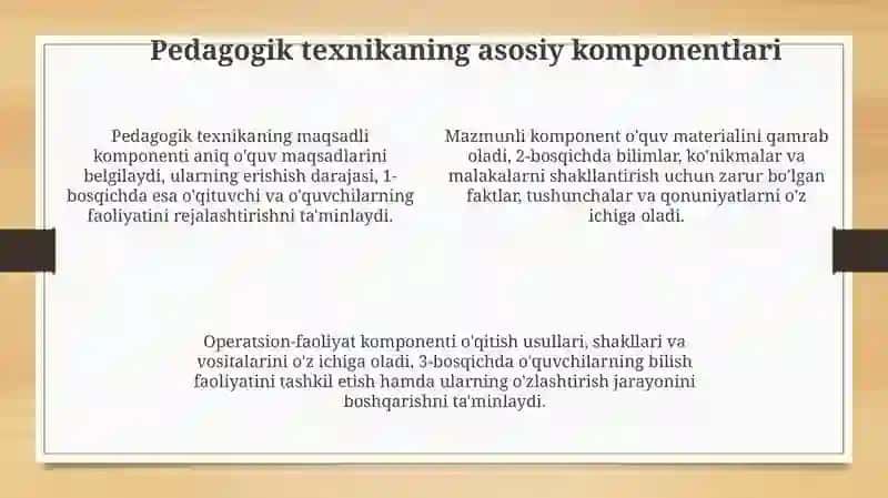 Pedagogik texnikaning xususiyatlari 4