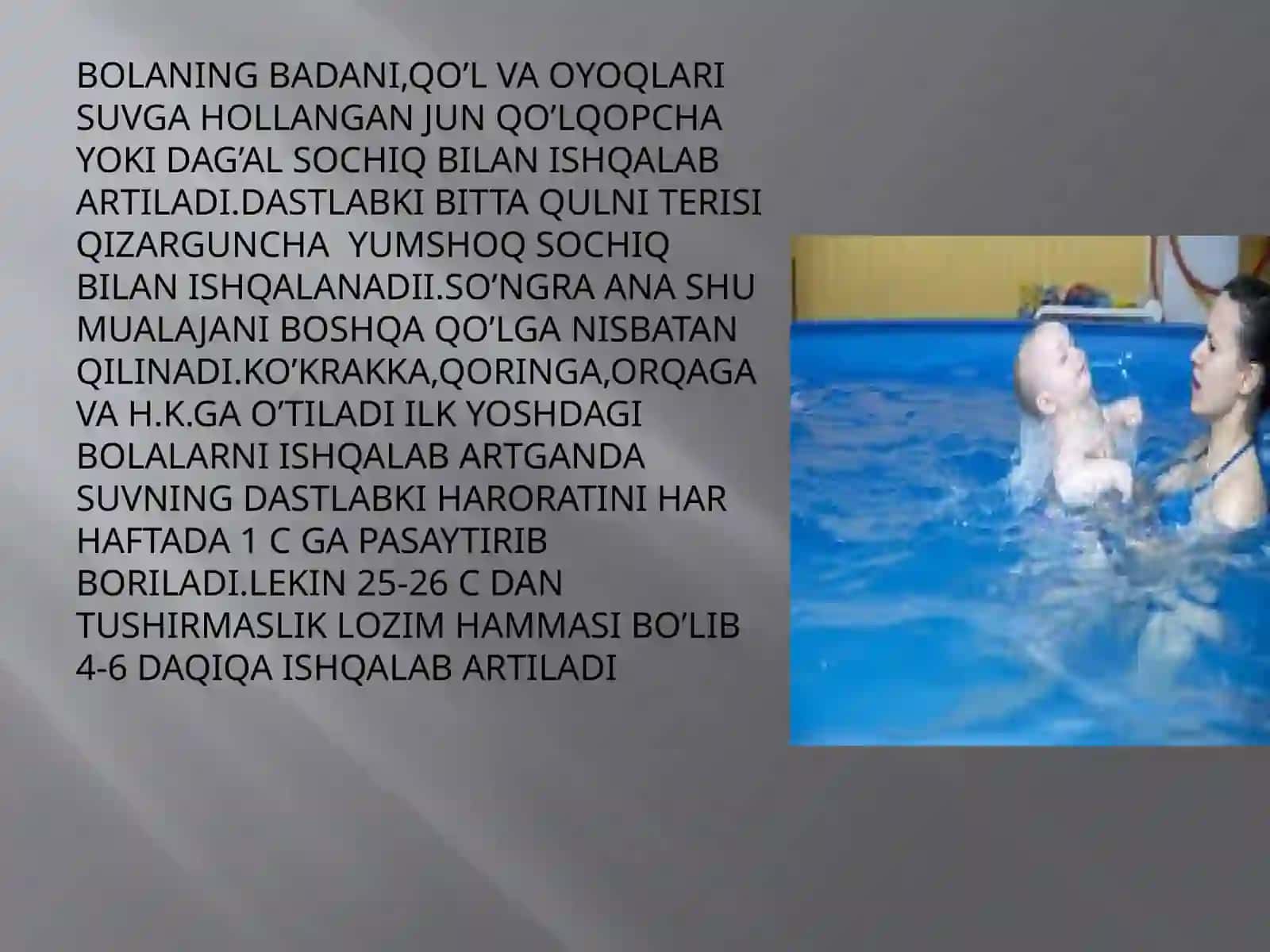 SOG’LOM BOLALARNI CHINIQTIRISH USULLARI 4