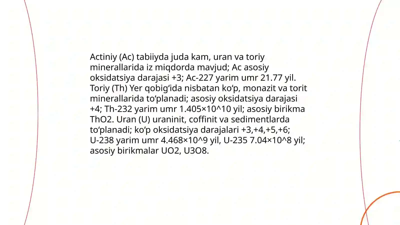 Aktinoidlar.Radiokimyo.Transuran elementlar.Tabiiy va suniy radiofaollik 4