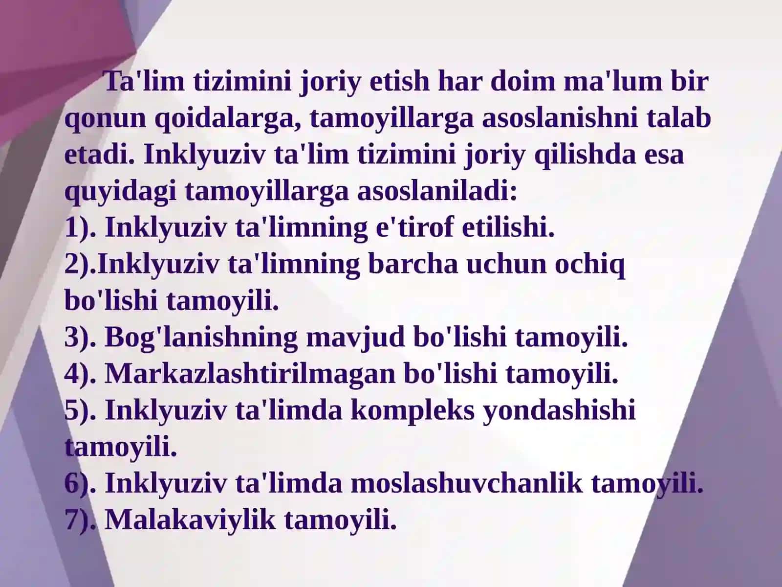 Inklyuziv ta'limga kiritishning asosiy tamoyillari 4