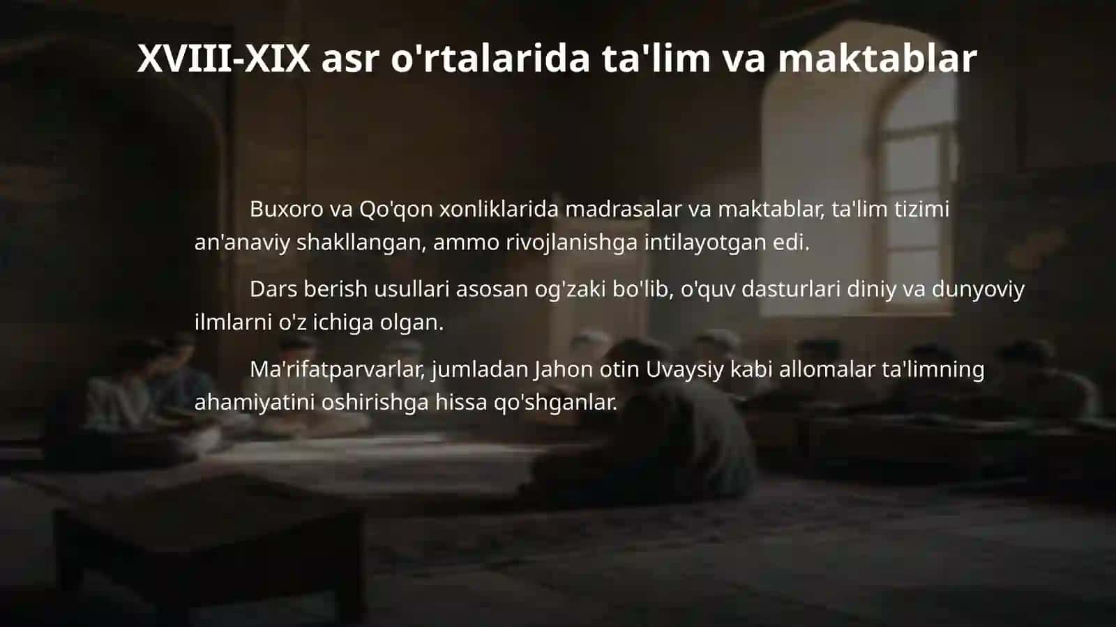 XVII asrdan XIX asrning yarmigacha tarbiya,maktab va pedagogik fikrlar rivoji 4