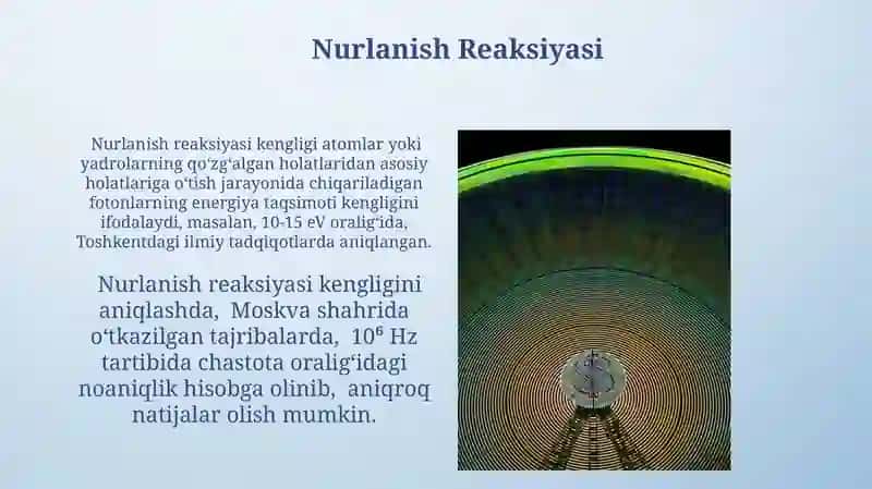Nurlanish Reaksiyasi nurlanish spektr chizigʻining kengligi 4