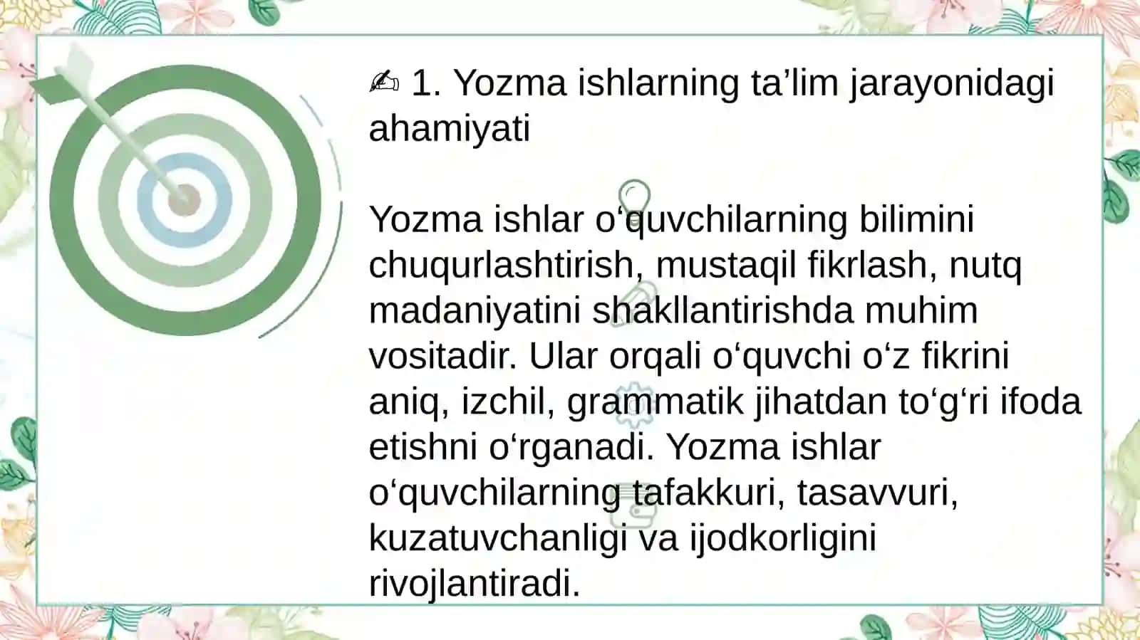 Yozma ishlarni tanlash tamoyillari. Og‘zaki va yozma nutqni shakllantiruvchi yozma ishlar 4