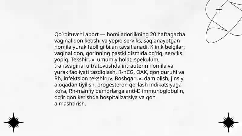 Homiladorlikning 1-yarmida qon ketishlar. Abortlar tasnifi klinikasi. Homiladorlarni tekshirish va olib borish 4
