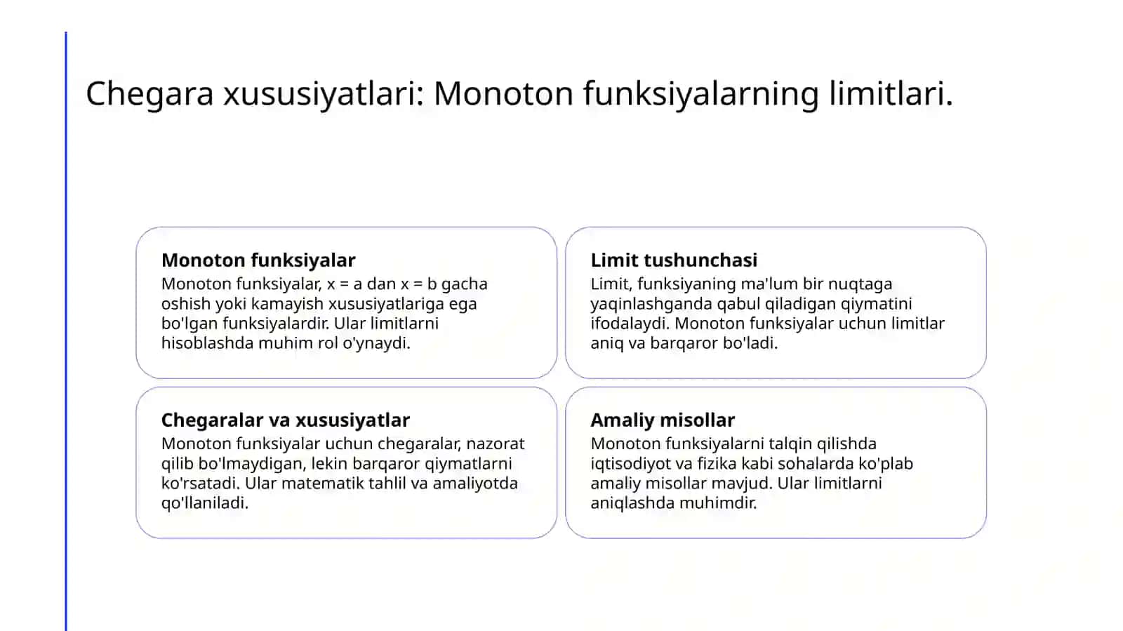 Natural argumentli monoton funksiyaning limiti. Umumiy holda monoton funksiya limiti 4
