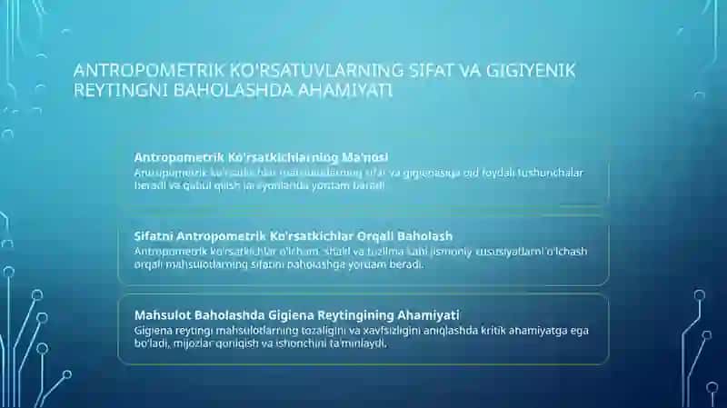 Antropometrik ko'rsatuvlar va ularning sifat va gigiena reytingini baholash 4