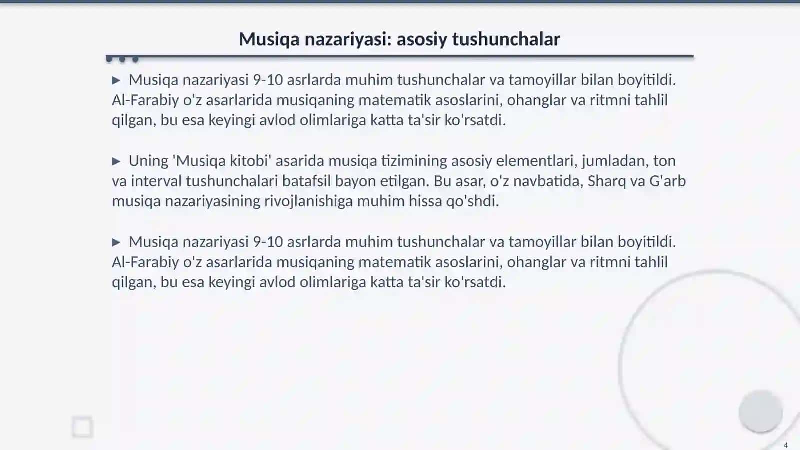 Musiqa cholĝulari 9-10 asrlarda yashab ijod etgan olimlarning risolalarida aks ettirilishi 4