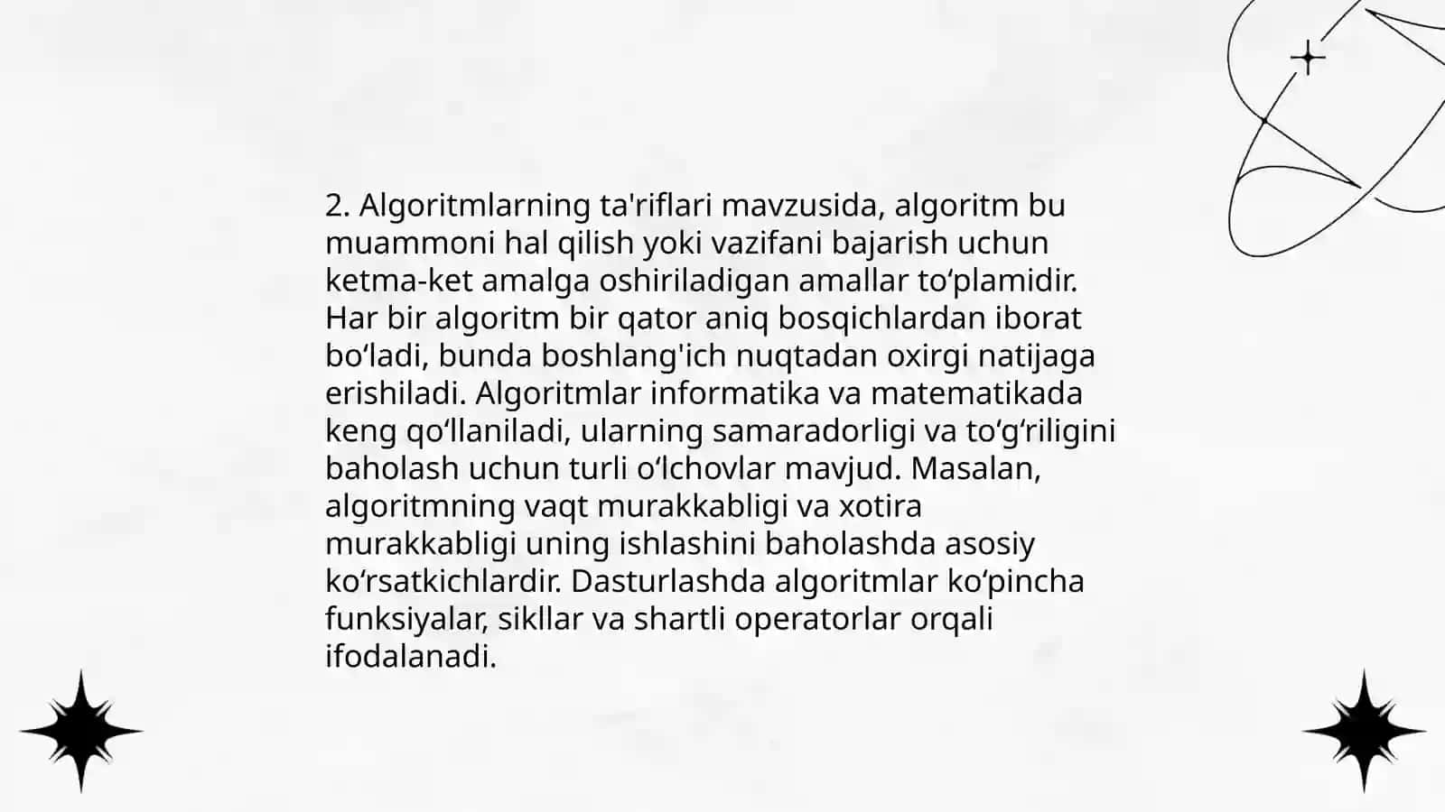 Algoritmlar va ularning turlari xususiyatlari haqida tushuncha berish 4