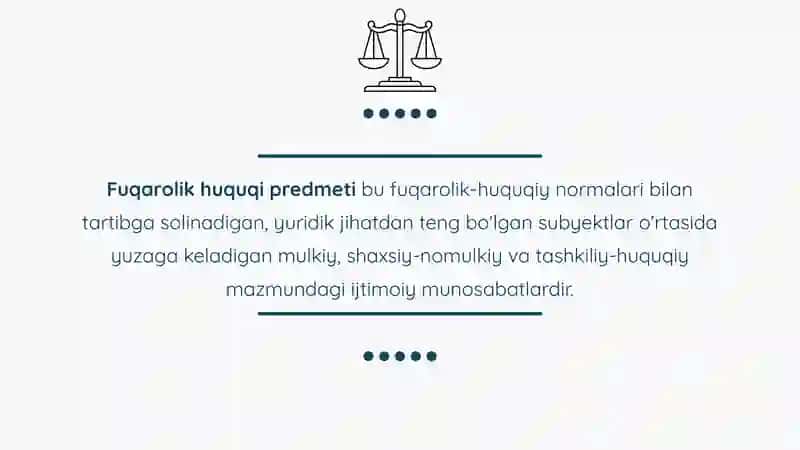 Fuqarolik huquqi tushunchasi, predmeti, tizimi va tamoyillari 4