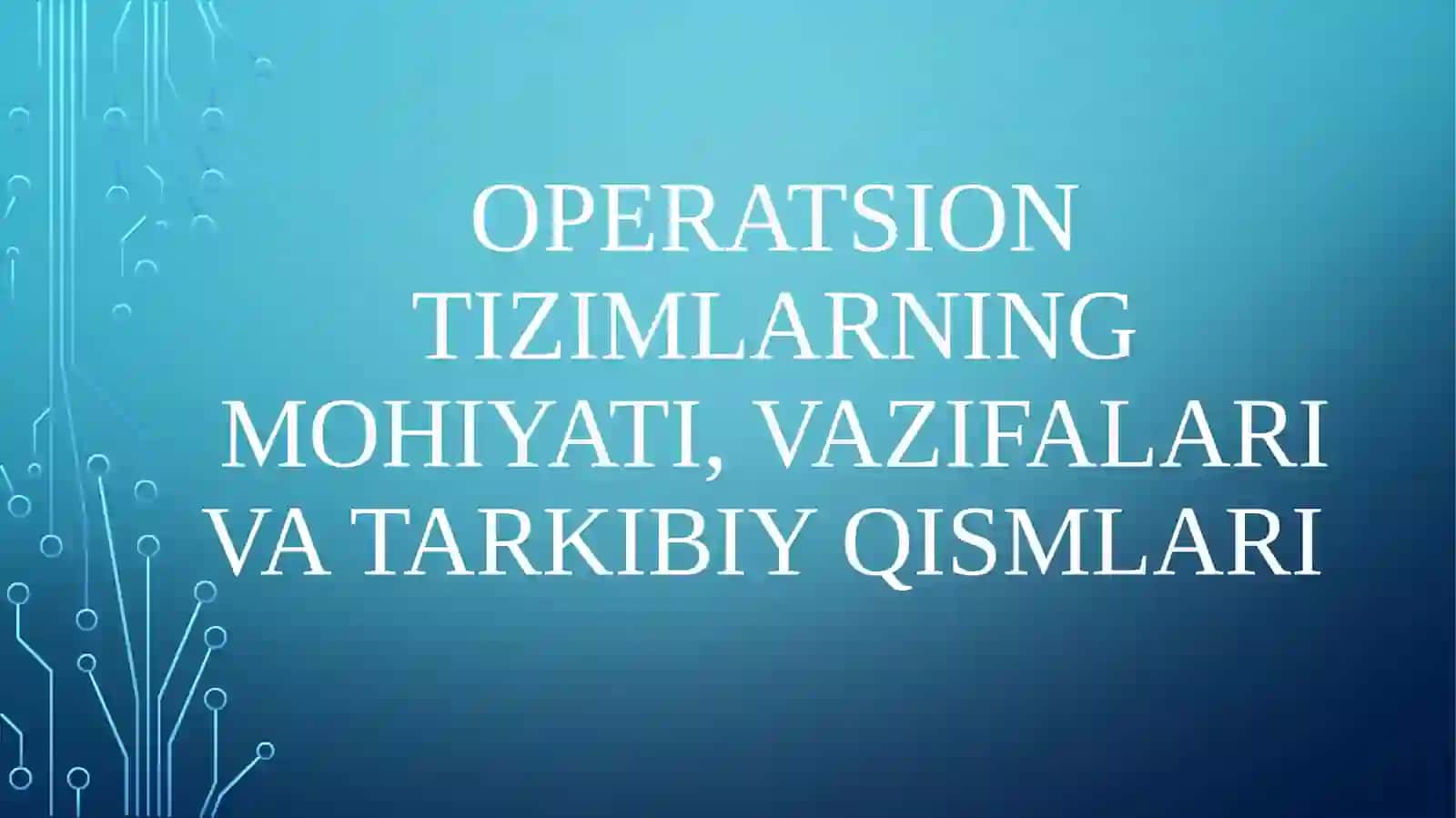Operatsion tizimlar 4