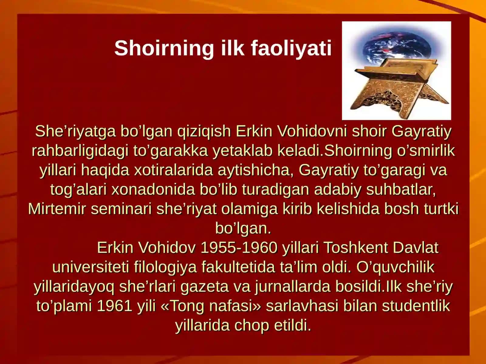 ERKIN VOHIDOVNING HAYOTI VA IJODI 4