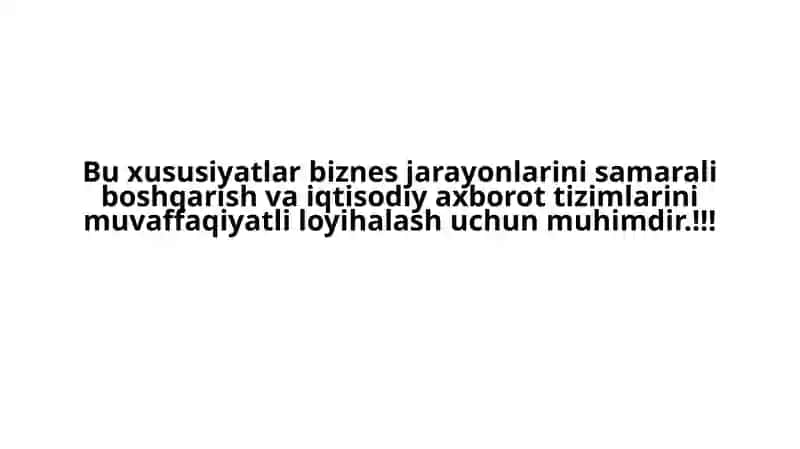 Iqtisodiy axborot tizimlarini loyihalashtirishdabiznеs jarayonlarining o’ziga xos xususiyatlari 4