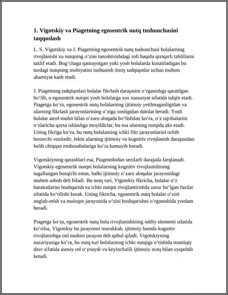 L.S.VIGOTSKIY VA J. PIAJENING EGOSENTRIK NUTQ TUZILISHI, FUNKSIYALARI VA RIVOJLANISHI HAQIDAGI MUNOZARALARINI TAHLIL QILISH 4