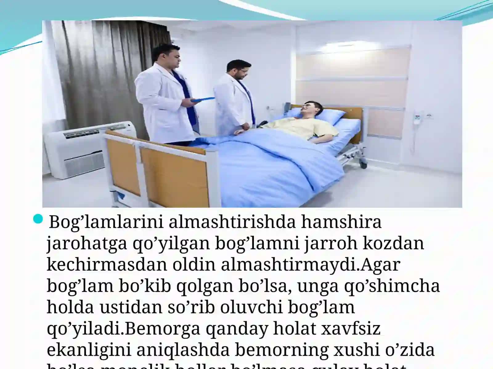 OG`IR XIRURGIK BEMORLARDA KIYIM-KECHAK, OKLIKLARNI ALMASHTIRISH. YOTOK YARALAR PROFILAKASI 4