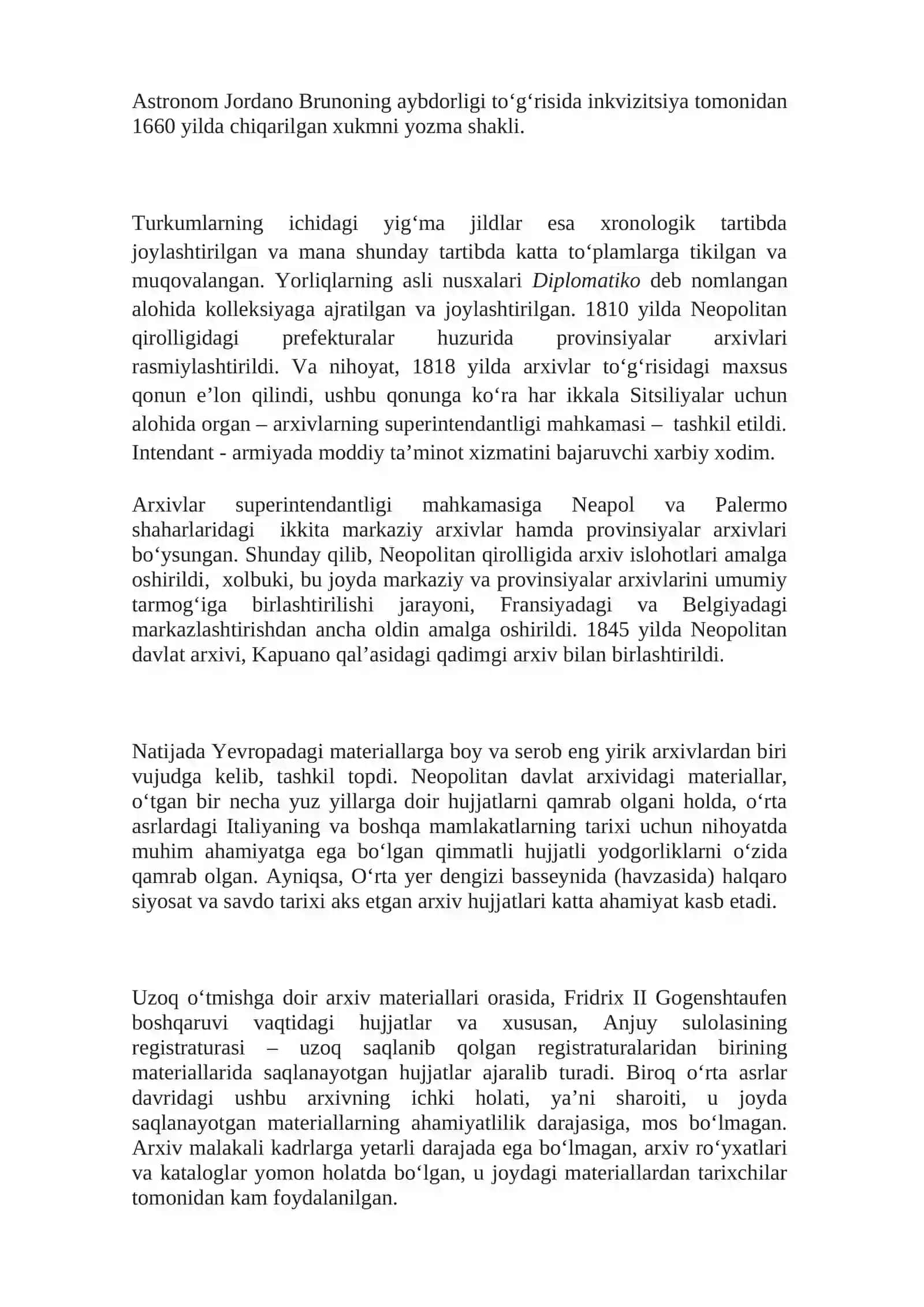 XVIII asrda Italiyada arxiv sohasidagi ilk tadqiqotlar. Italiya Milliy arxivining tashkil etilishi. XIX asr oxirida arxiv islohotlarining tugatilishi 4