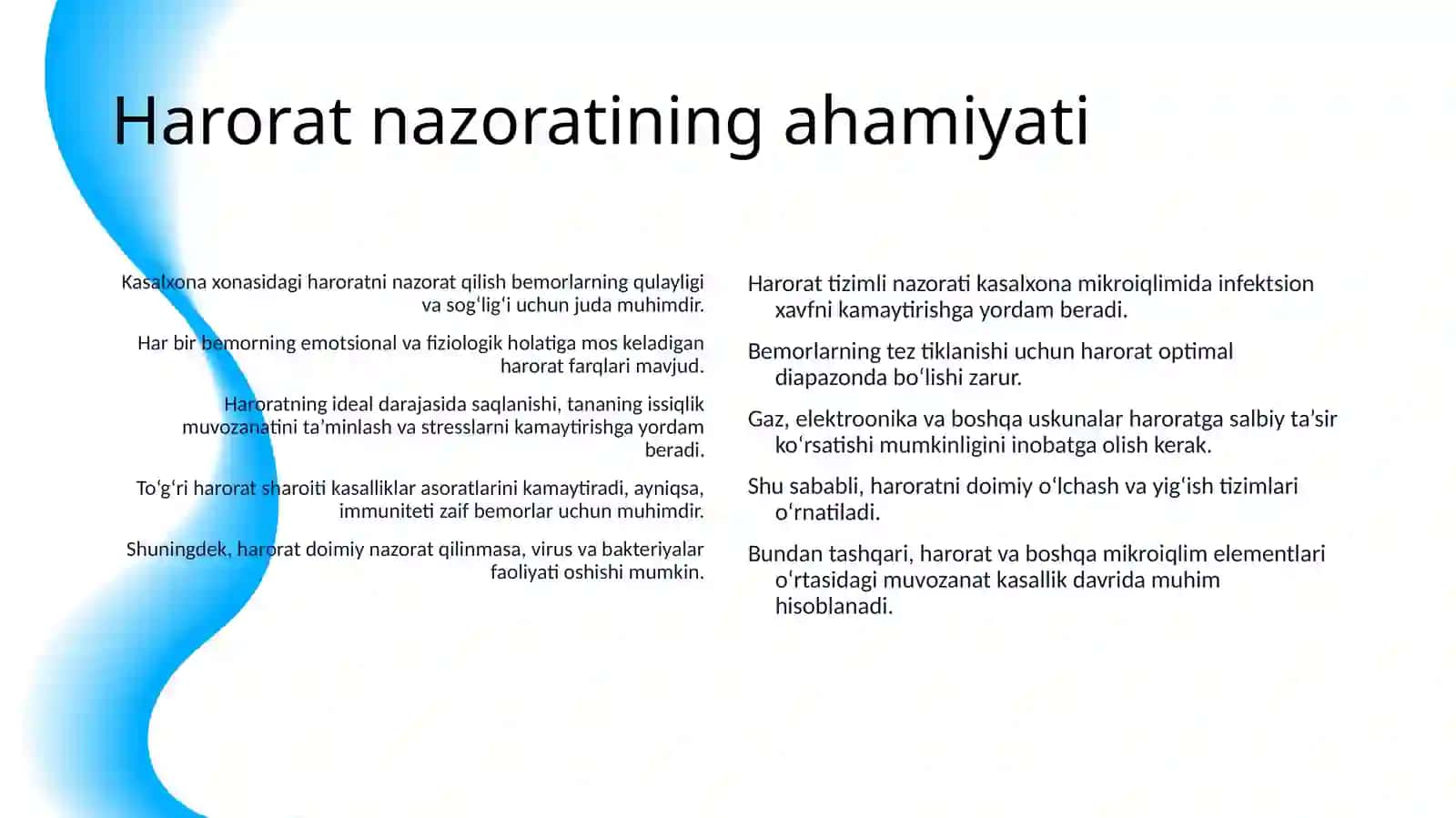 KASALXONA XONALARI MIKROIQLIMINING GIGIYENIK AHAMIYATI(HARORAT, NAMLIK, BOSIM, HAVO HARAKATI TEZLIGI 4