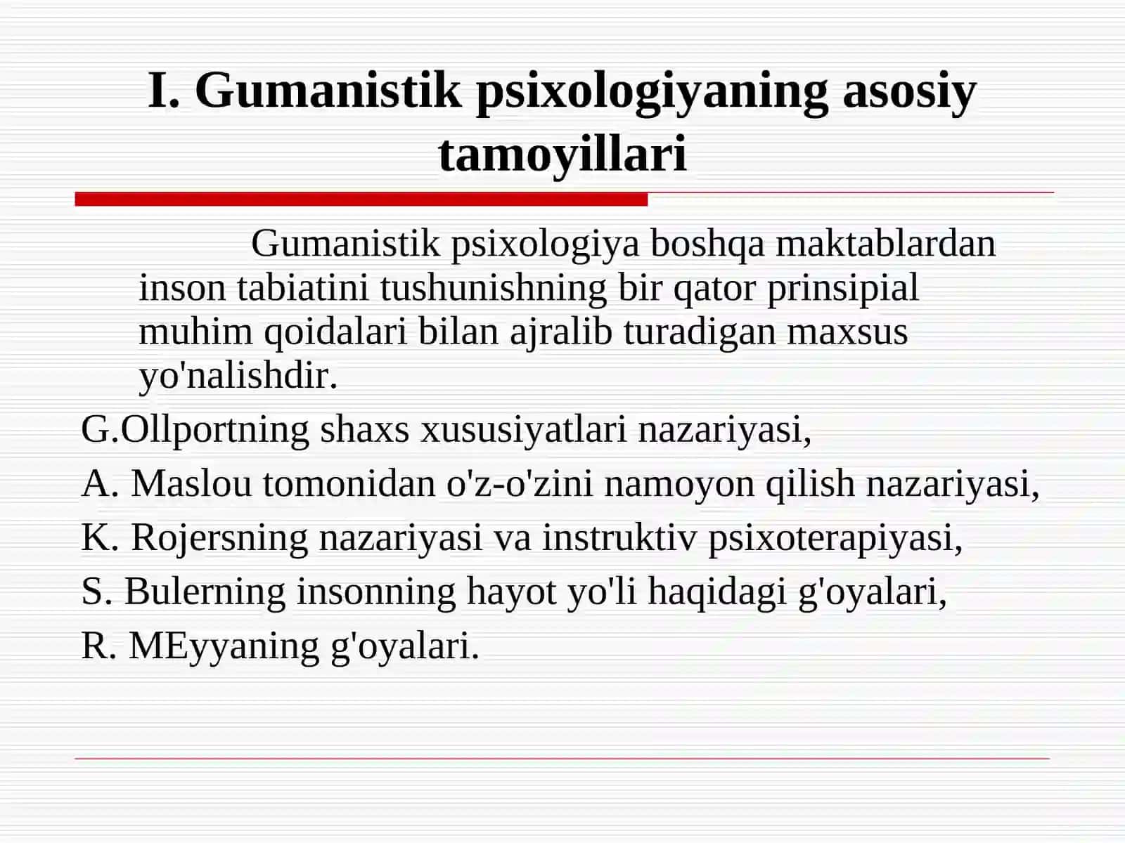 Gumanistik psixologiya va uning asosiy tamoyillari 4
