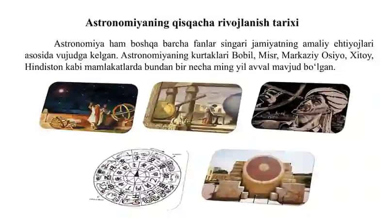 Astronomiya: Nima o‘rganadi, tarixi va fanlar bilan aloqasi 4