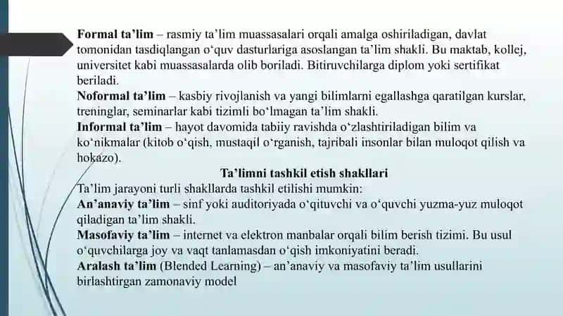Ta'lim turlari va ta'limni tashkil etish shakllari. Dars  ta’limini tashkil etishning asosiy shakli 4