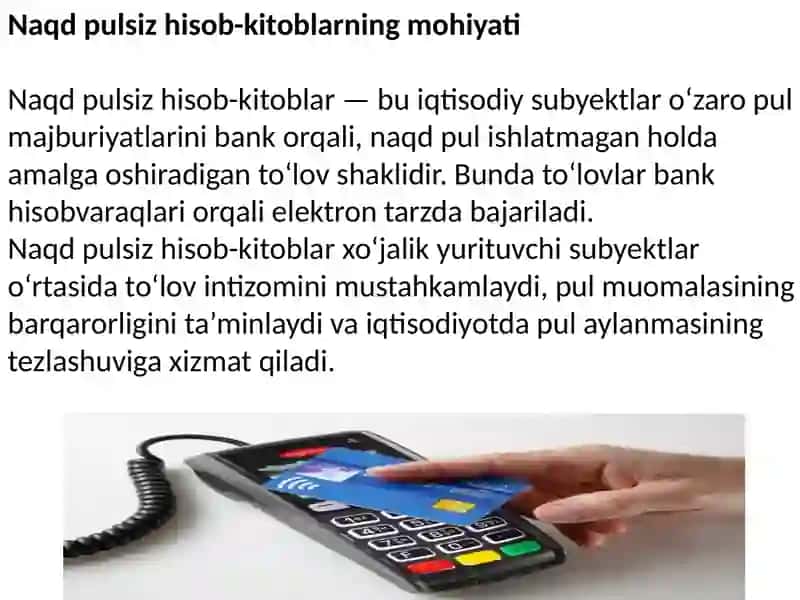 Naqd pulsiz hisob kitoblar va ularni tashkil qilish asoslari 4