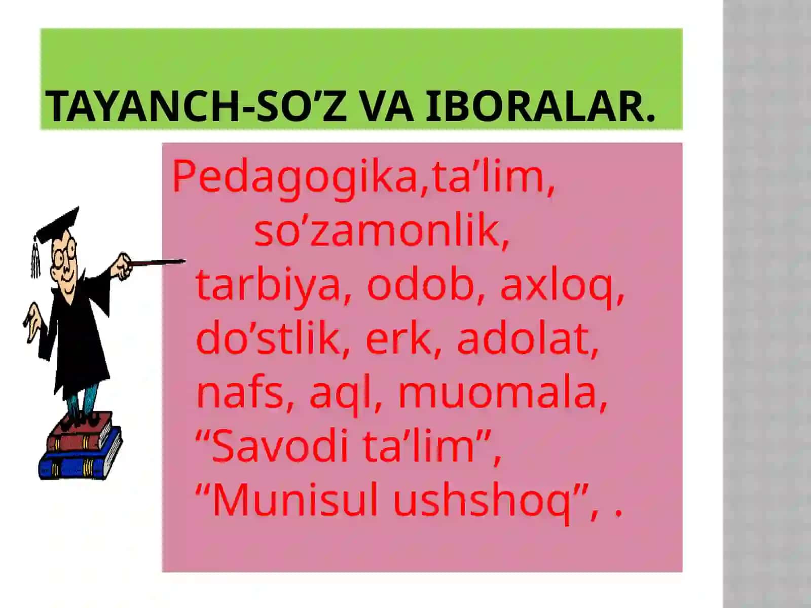Munis Xorazmiy pedagogik qarashlari 4