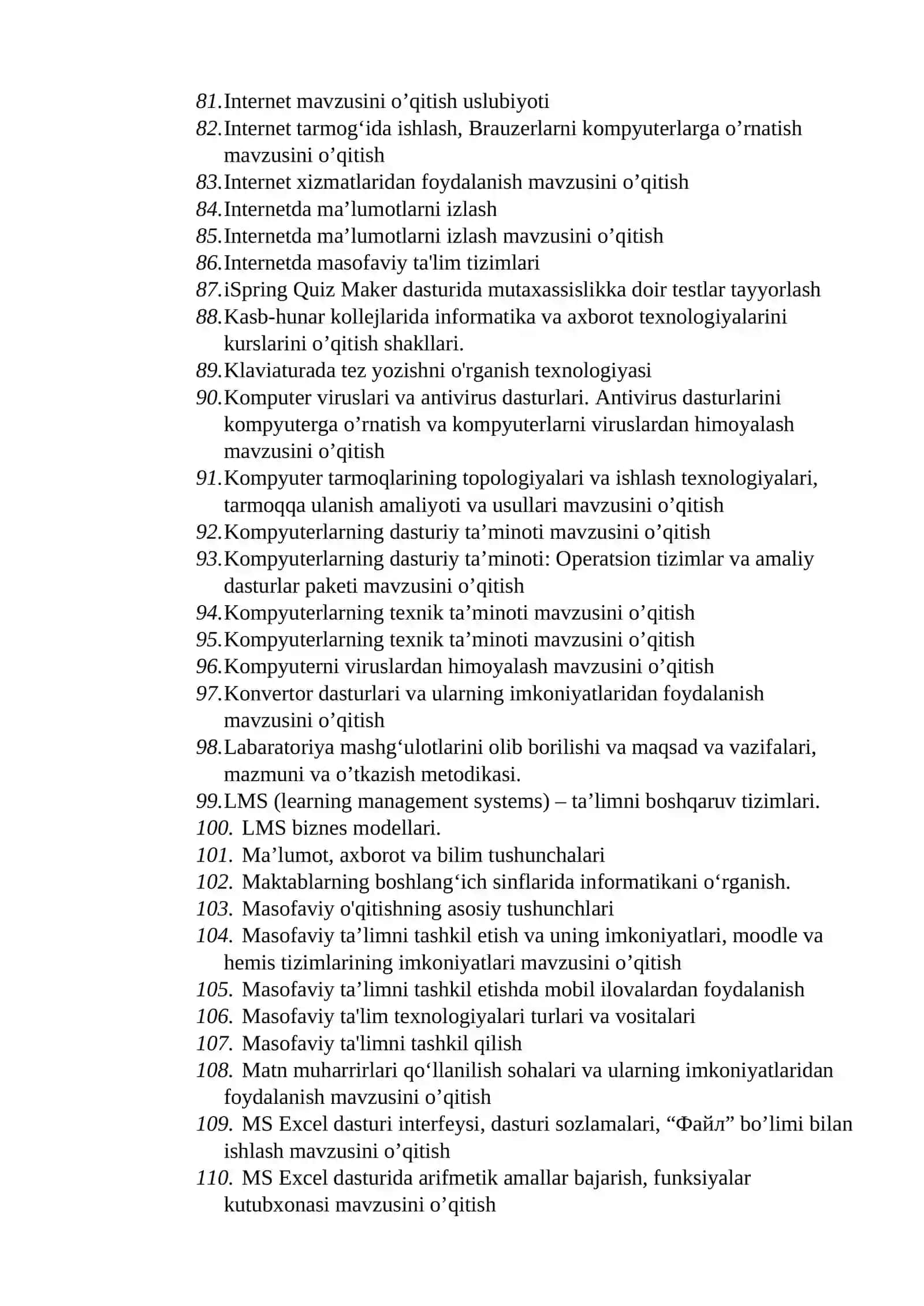 Informatika va axborot texnologiyalarini o’qitish metodikasining nazariy va amaliy asoslari fanidan yakuniy nazorat savollari 4