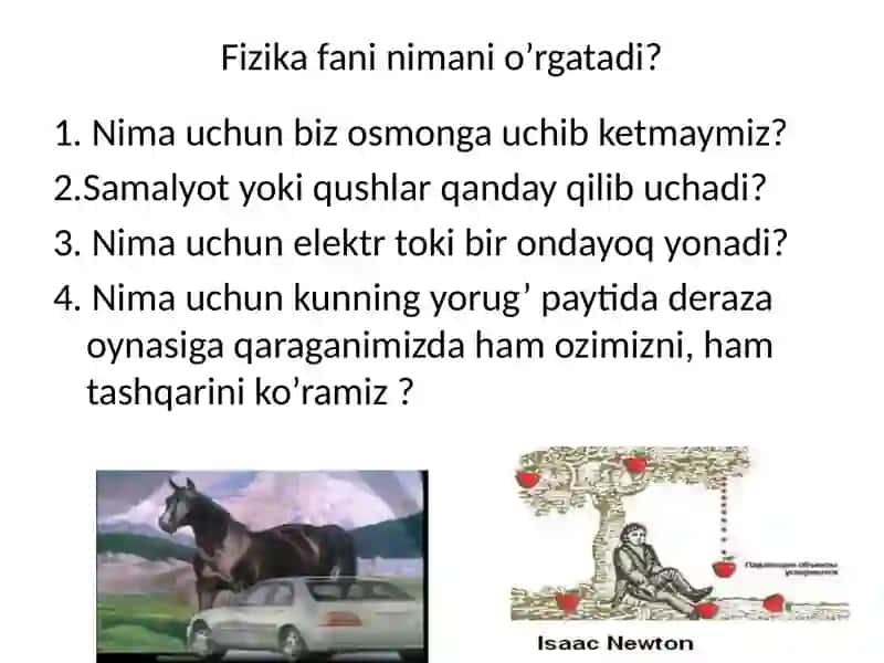 Kirish. Fizika fani va uning tadqiqot uslublari. Mexanika 4