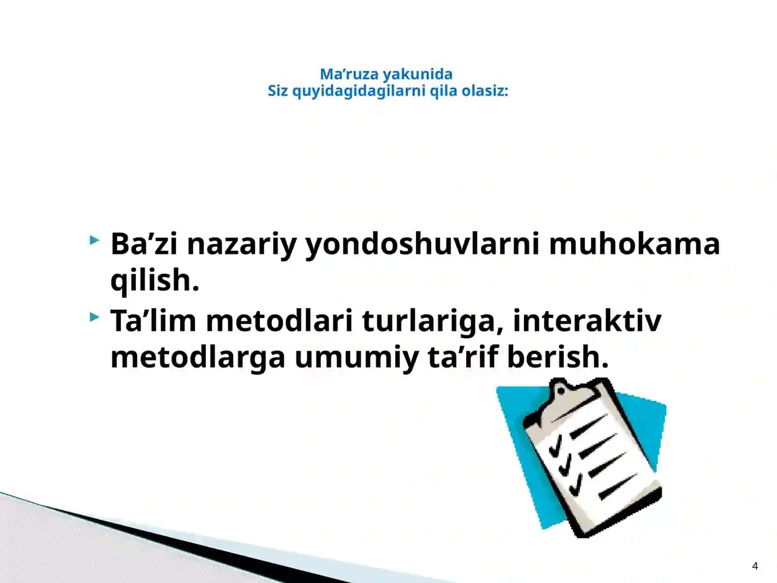 Maxsus fanlarni o'qitish mazmunini belgilab beruvchi me'yoriy hujjatlar, maxsus fanlarni o'qitish metod va vositalari 4