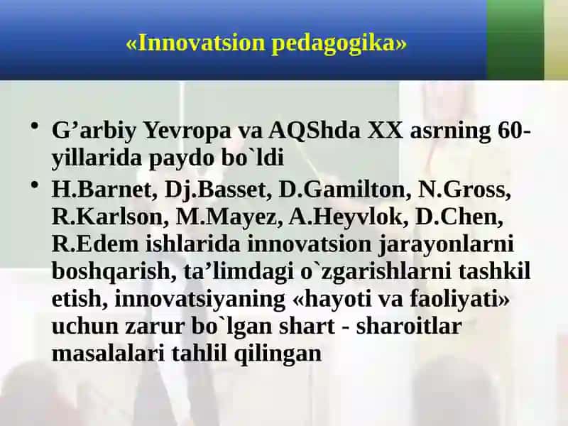 Pedagogik innovatsiyalar 4