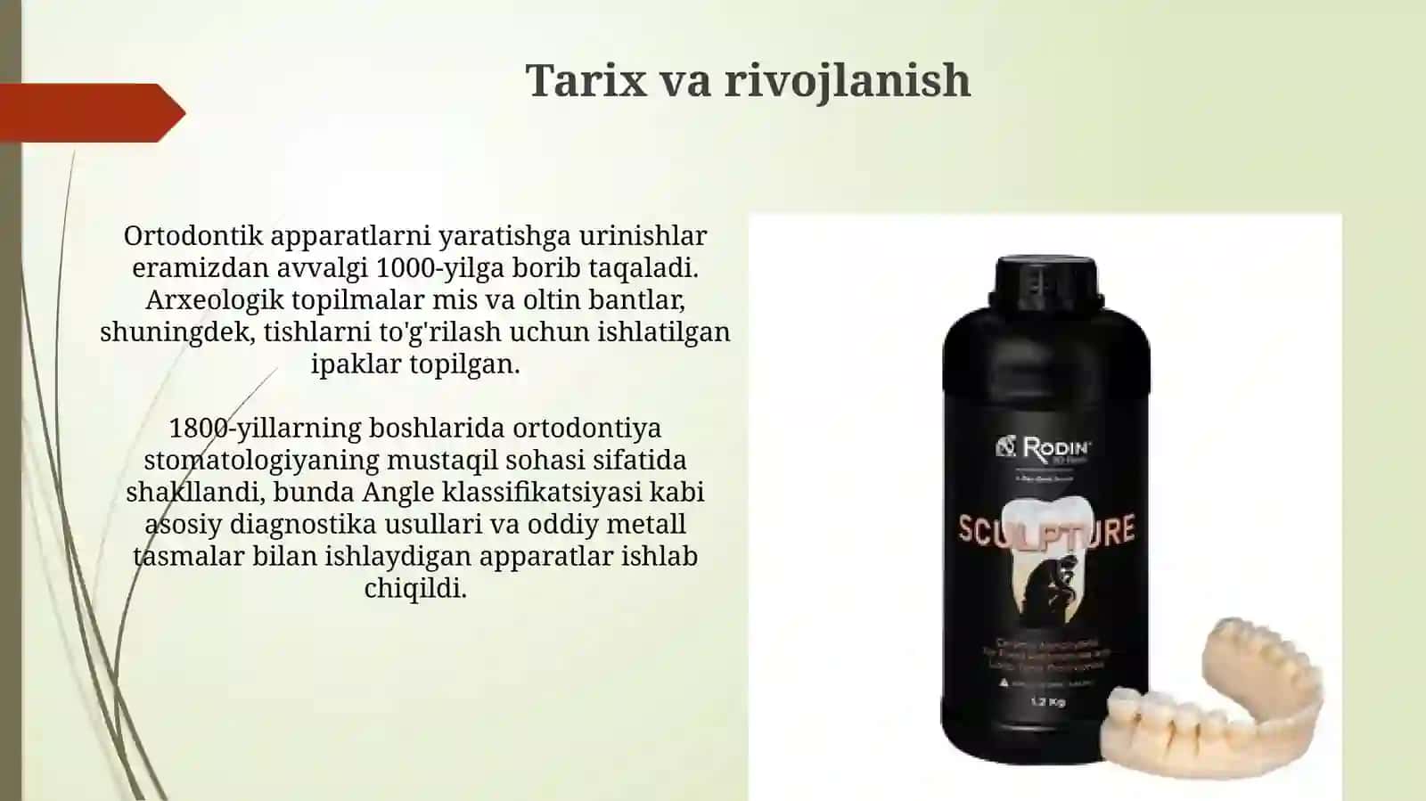 Ortodontik plastinkali tez qotuvchi plasmassa yordamida qayta tiklash 4