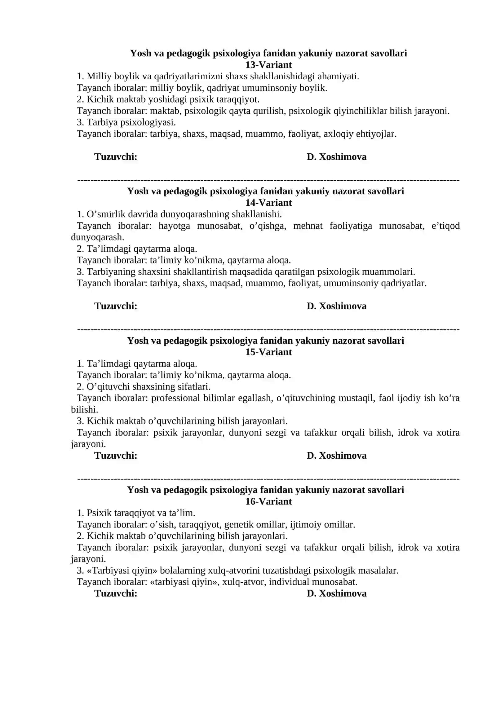 Yosh va pedagogik psixologiya fanidan yakuniy nazorat savollari 1-Variant 4