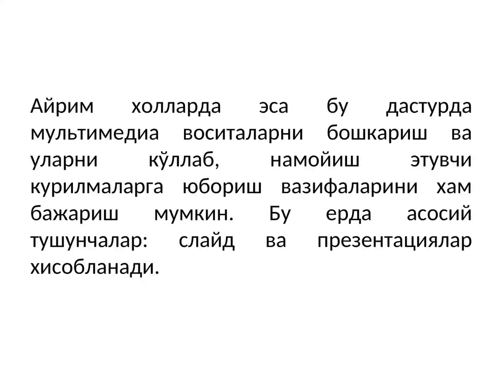 MS POWER POINT ТАҚДИМОТЛАР МУҲАРРИРИДА ИШЛАШ КЎНИКМАЛАРИ 4