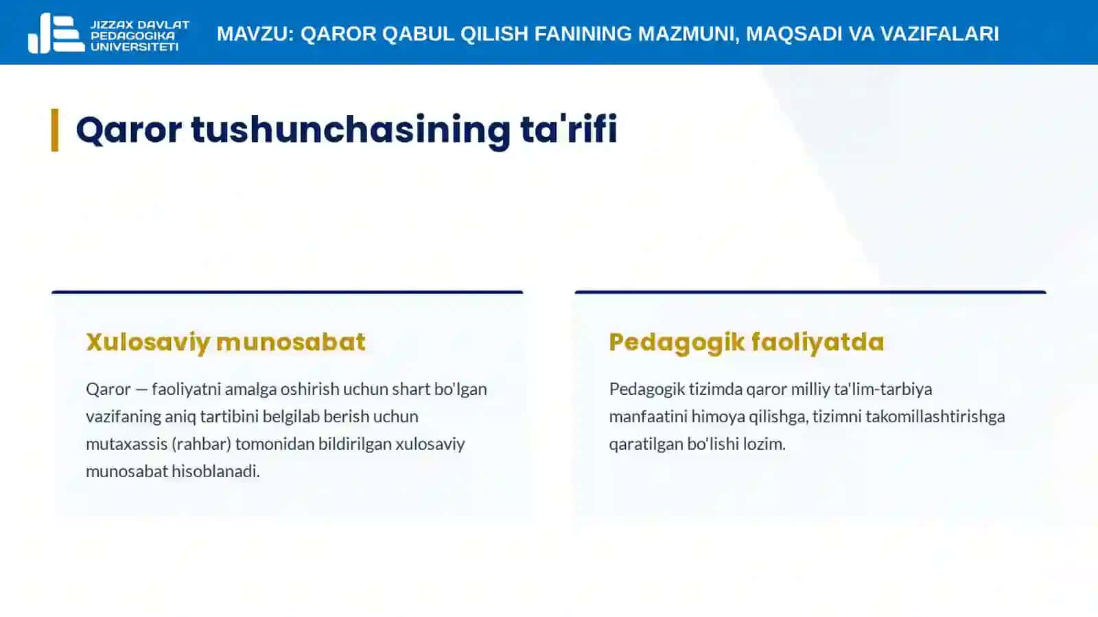1-mavzu. Qaror qabul qilish fanining mazmuni, maqsadi va vazifalari 4
