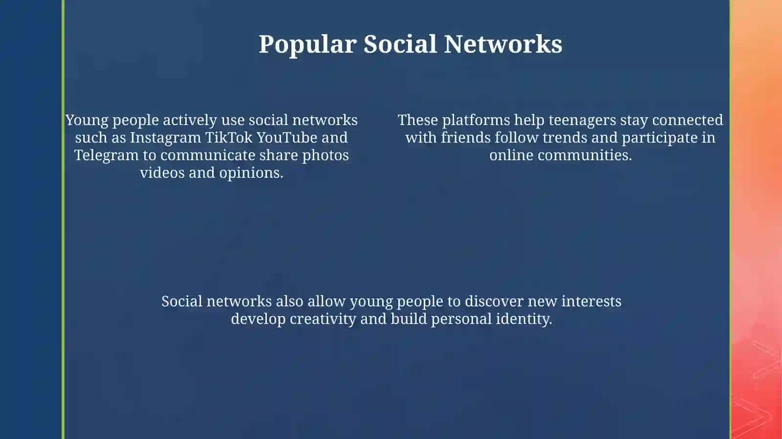 Internet and Social Networks in Young People's Lives 4