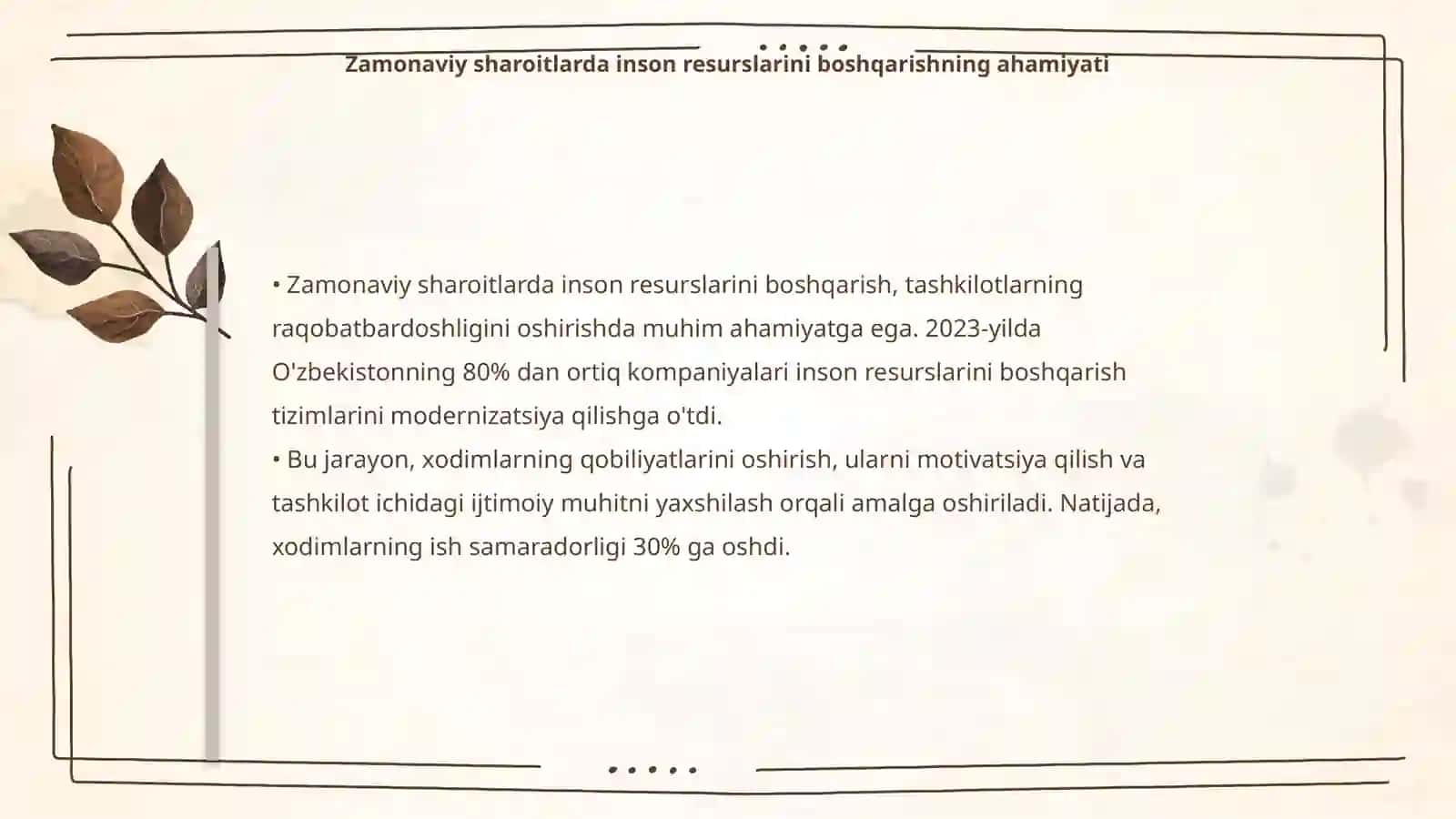 Zamonaviy sharoitlarda inson resurslarini boshqarishning tutgan o‘rni va strategiyasi 4