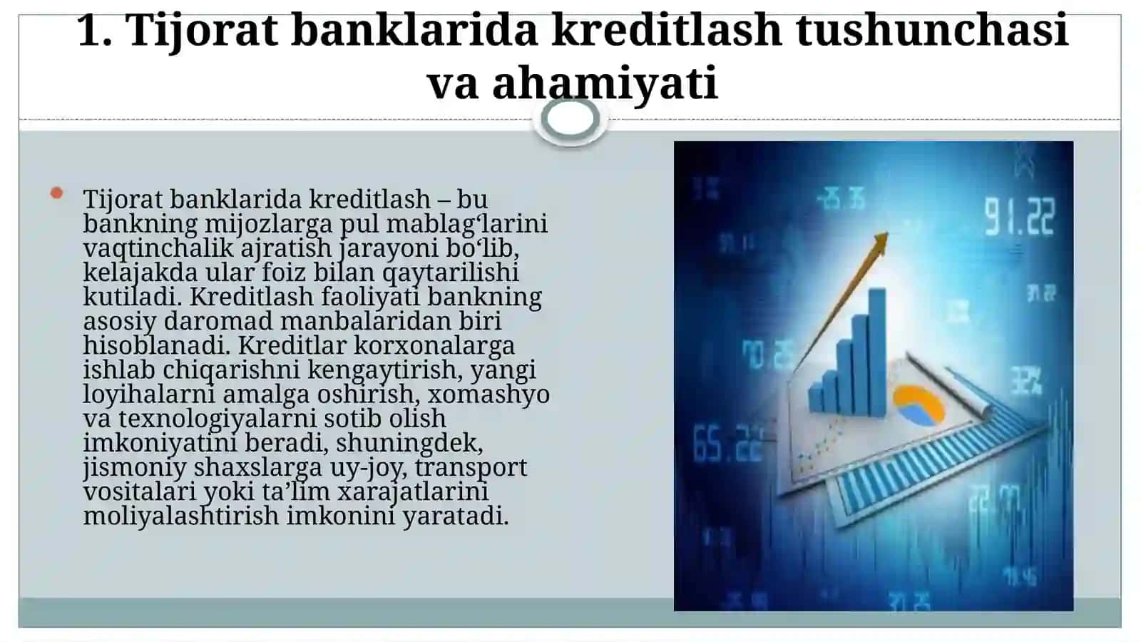Tijorat banklarida kreditlashni tashkil etish asoslari. Tijorat banklarida kredit mexanizmi. 4