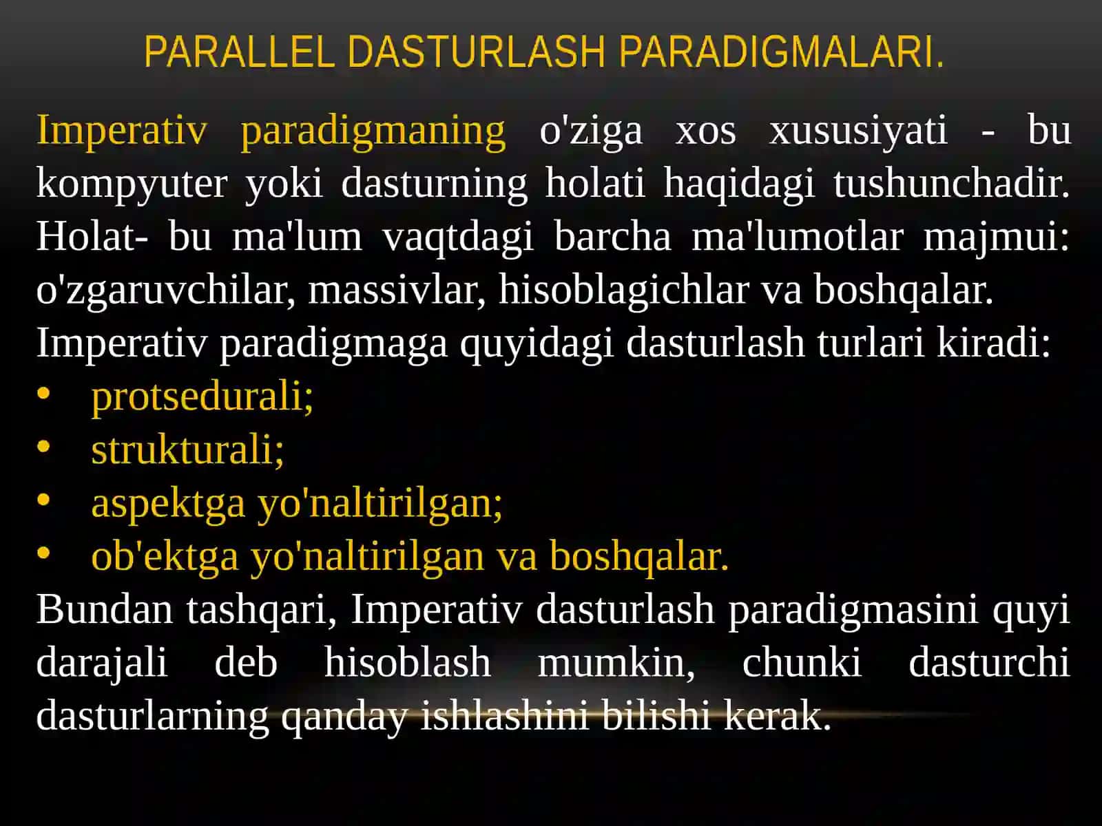 Parallel dasturlash paradigmalari. Sinxron va asinxron aloqa. Parallel dasturlash usullari va vositalari. 4